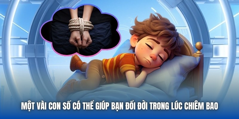 Một vài con số có thể giúp bạn đổi đời trong lúc chiêm bao